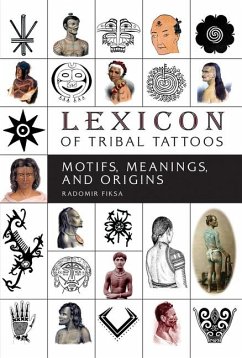 Lexicon of Tribal Tattoos - Fiksa, Radomir