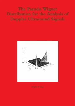 The Pseudo Wigner Distribution for the Analysis of Doppler Ultrasound Signals - Fresa, Dario