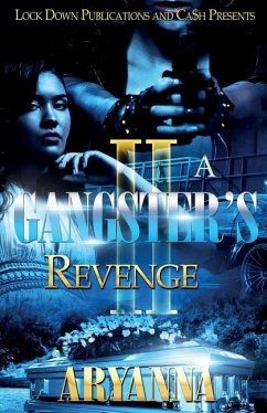 A GANGSTER'S REVENGE 2 - Aryanna