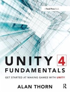 Unity 4 Fundamentals - Thorn, Alan