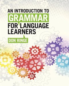 An Introduction to Grammar for Language Learners - Ringe, Don (University of Pennsylvania)