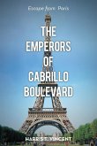 The Emperors of Cabrillo Boulevard