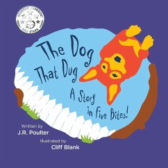 The Dog That Dug - Poulter, J. R.