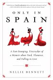 Only in Spain (eBook, ePUB)