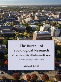 The Bureau of Sociological Research at the University of Nebraska-Lincoln - Hill, Michael