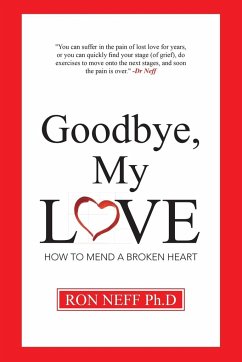 Goodbye, My Love - Neff, Ron