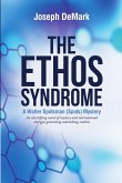 The Ethos Syndrome