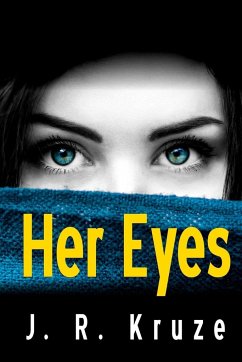 Her Eyes - Kruze, J. R.