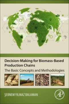 Decision-Making for Biomass-Based Production Chains - Balaman, Sebnem Yilmaz