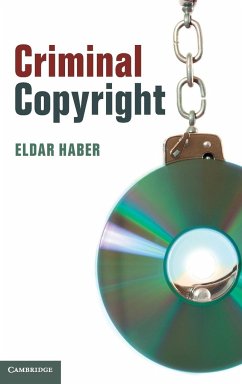 Criminal Copyright - Haber, Eldar