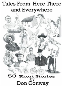 Tales From Here There and Everywhere - Conway, Don Tales From Here There and Everywhere - Conway, Don