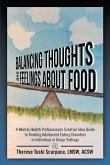 Balancing Thoughts and Feelings about Food