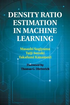 Density Ratio Estimation in Machine Learning - Sugiyama, Masashi; Suzuki, Taiji; Kanamori, Takafumi