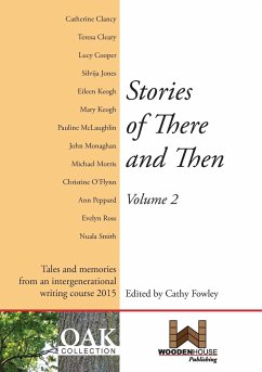 Stories of There and Then Volume 2 - Fowley, Cathy