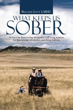 What Keeps Us Sober - Levy Lmhc, Roland