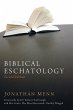 Biblical Eschatology, Second Edition - Bild 1