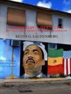 Screenplay Liberty City - Laufenberg, Keith G.