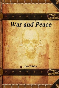 War and Peace - Tolstoy, Leo