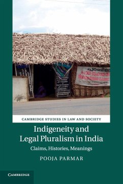 Indigeneity and Legal Pluralism in India - Parmar, Pooja