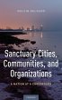 Sanctuary Cities, Communities, and... - Bild 1