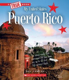 Puerto Rico (a True Book: My United States) - Yomtov, Nel