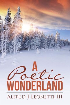 A Poetic Wonderland - Leonetti III, Alfred J