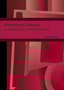 Advanced Chinese Comprehension and Writing Practice - Sung, L.