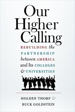 Our Higher Calling - Thorp, Holden; Goldstein, Buck