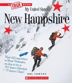 New Hampshire (a True Book: My United States) - Yomtov, Nel