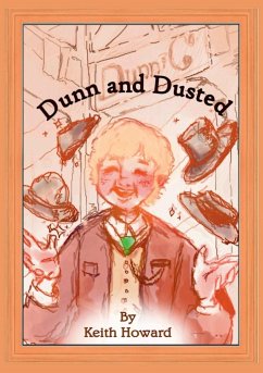 Dunn and Dusted - Howard, Keith