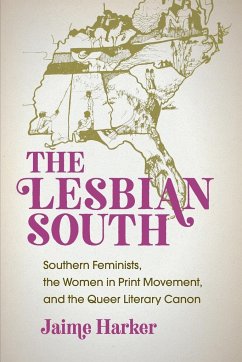 The Lesbian South - Harker, Jaime