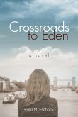 Crossroads to Eden