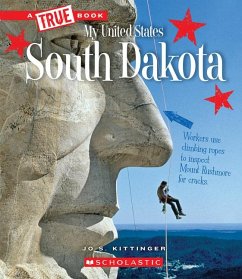 South Dakota (a True Book: My United States) - Kittinger, Jo S