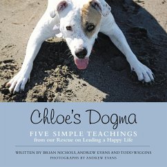 Chloe's Dogma - Nichols, Brian; Wiggins, Todd; Evans, Andrew