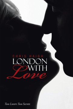 London with Love - Haigh, Chris