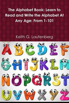 THE ALPHABET BOOK - Laufenberg, Keith G.