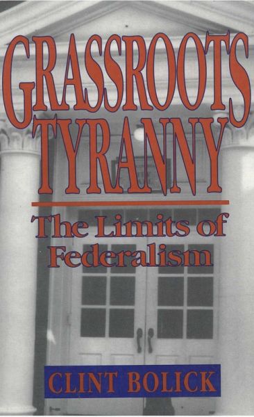 Grassroots Tyranny (eBook, ePUB)