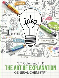 The Art of Explanation - Coleman, N. T.