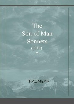 The Son of Man Sonnets - Traumear