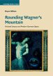 Rounding Wagner's Mountain - Bild 1