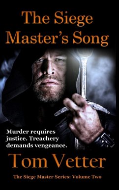 The Siege Master's Song - Vetter, Tom