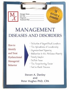 Management Diseases and Disorders - Danley, Steven A.; Hughes, Peter