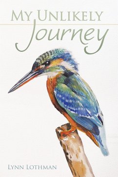 My Unlikely Journey - Lothman, Lynn