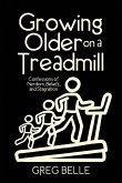 Growing Older on a Treadmill