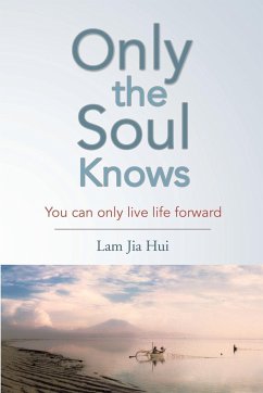 Only the Soul Knows - Hui, Lam Jia