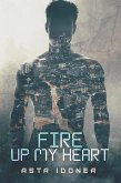 Fire Up My Heart (eBook, ePUB)