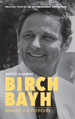 Birch Bayh - Blaemire, Robert