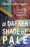 Darker Shade of Pale (eBook, ePUB)