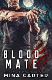 Blood Mate (Project Rebellion, #2) (eBook, ePUB)