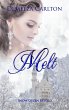 Melt: Snow Queen Retold (Romance a... - Bild 1